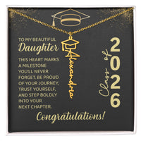 Graduation Cap Name Necklace - To My Beautiful Daughter, This Heart Marks