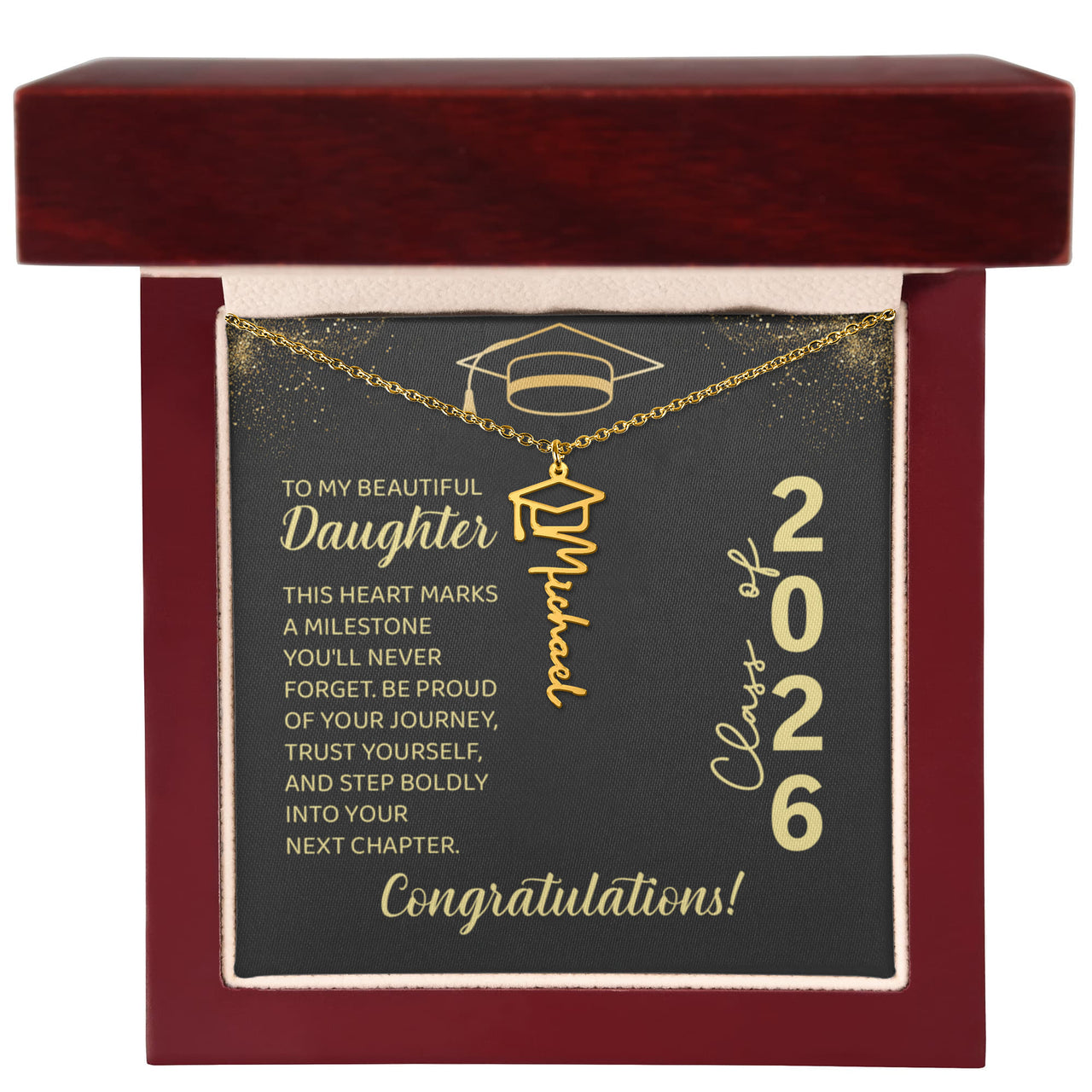 Graduation Cap Name Necklace - To My Beautiful Daughter, This Heart Marks