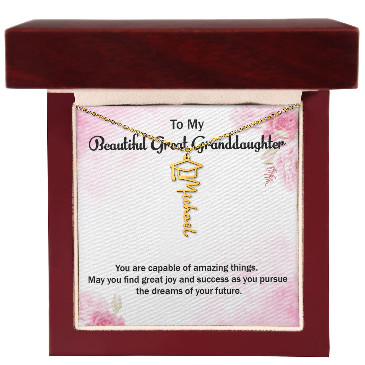 Graduation Cap Name Necklace - Gift for Great Granddaughter, May You Find Great Joy And Success