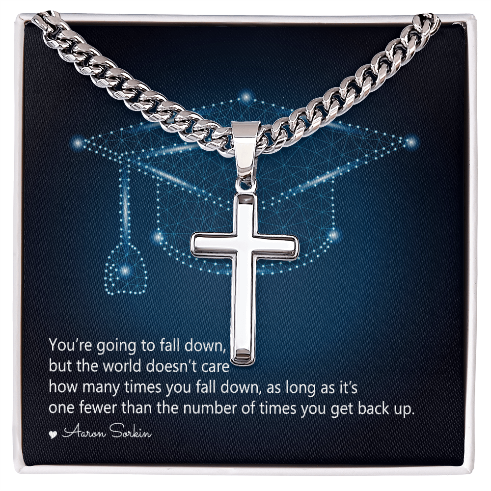 Artisan Cross with Cuban Link Chain - Graduation, You Get Back Up