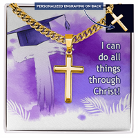Personalized Cross with Cuban Link Chain - Graduation, Religion, I Can Do All Things