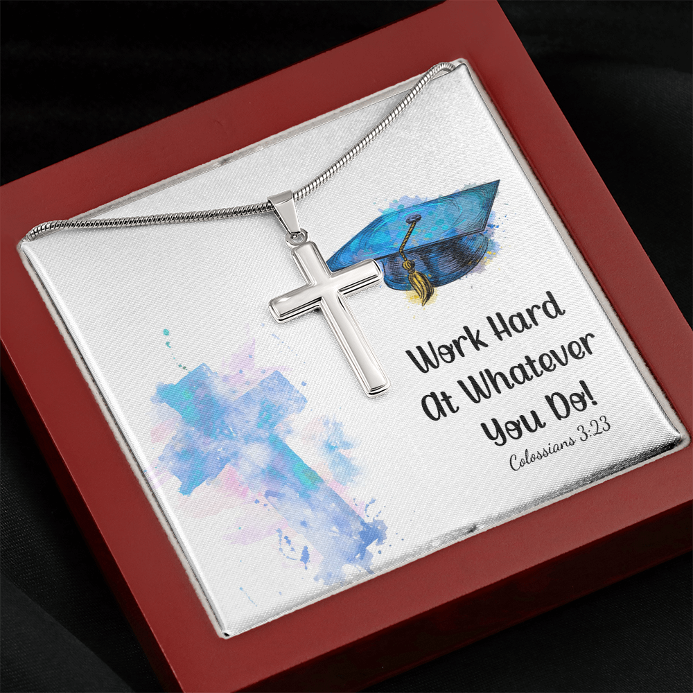 Artisan Cross Necklace with Snake Chain - Graduation, Religion, Work Hard At Whatever You Do