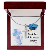 Artisan Cross Necklace with Snake Chain - Graduation, Religion, Work Hard At Whatever You Do