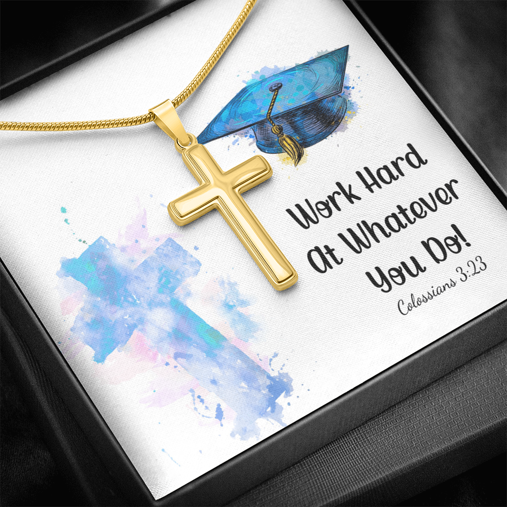 Artisan Cross Necklace with Snake Chain - Graduation, Religion, Work Hard At Whatever You Do