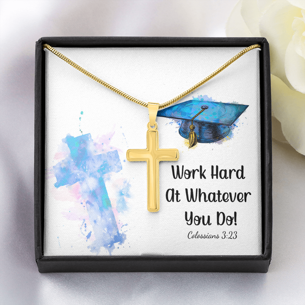Artisan Cross Necklace with Snake Chain - Graduation, Religion, Work Hard At Whatever You Do