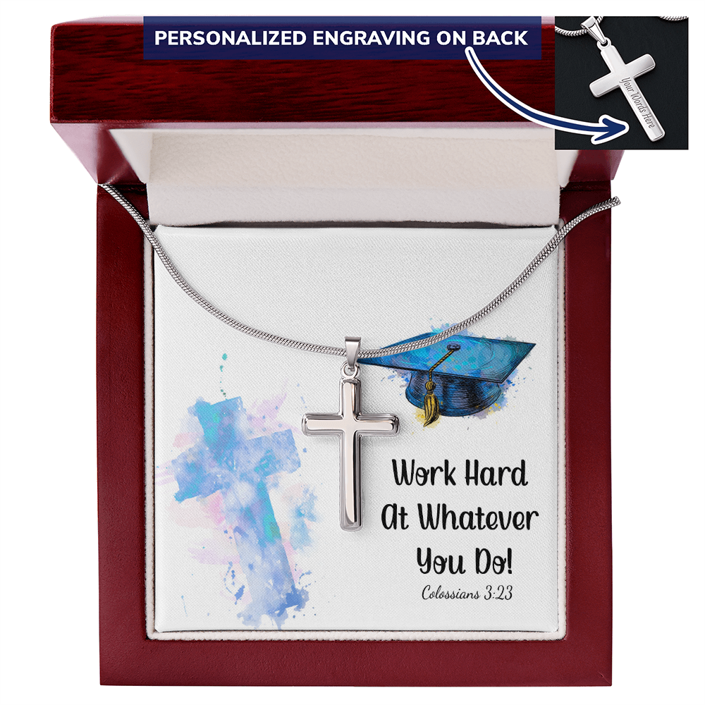 Personalized Cross Necklace with Snake Chain - Graduation, Religion, Work Hard At Whatever You Do