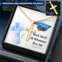 Personalized Cross Necklace with Snake Chain - Graduation, Religion, Work Hard At Whatever You Do