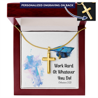 Personalized Cross Necklace with Snake Chain - Graduation, Religion, Work Hard At Whatever You Do