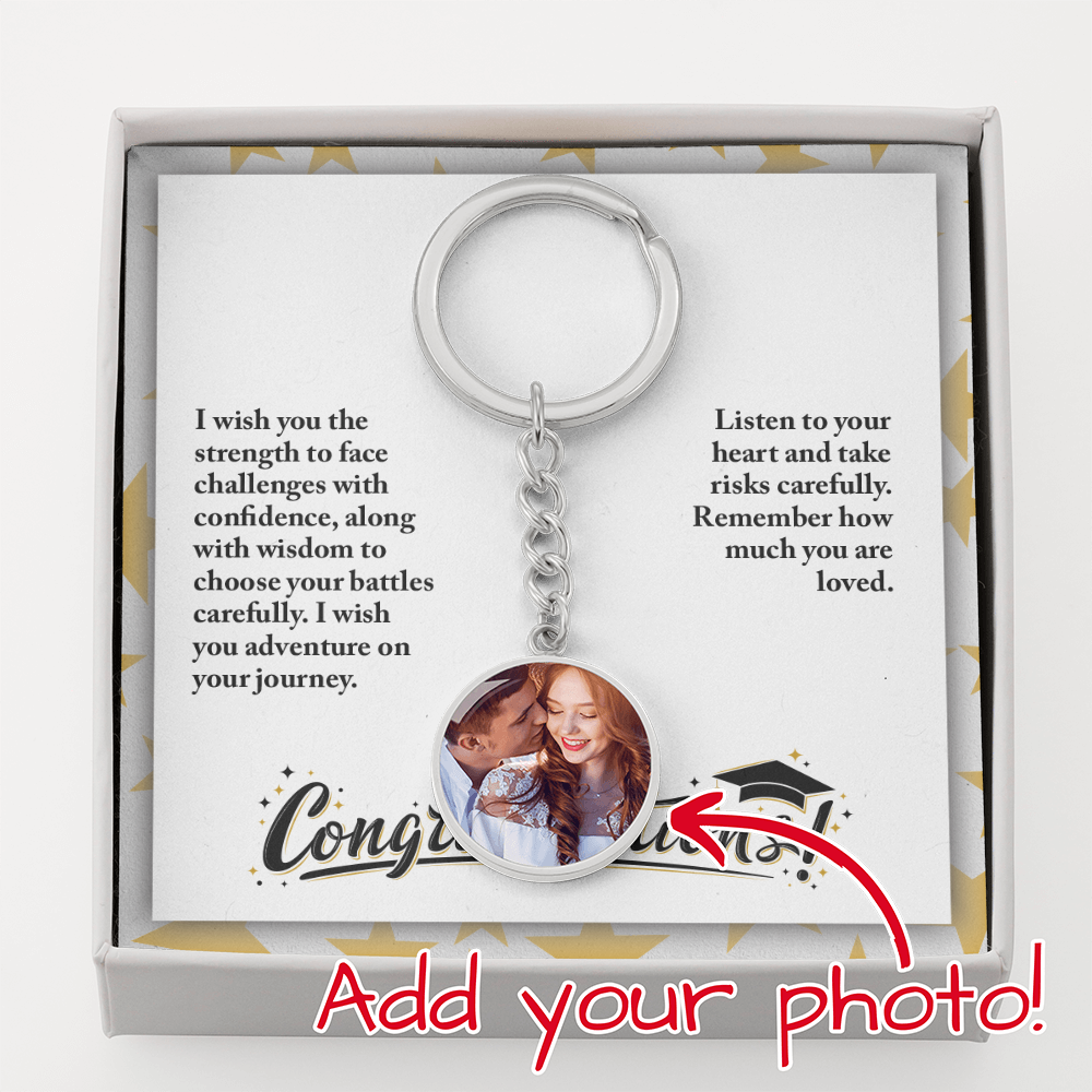 Buyer Upload Graphic Circle Keychain - Graduation, Religion, I Wish You The Strength