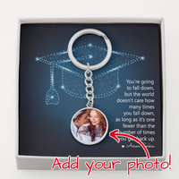 Buyer Upload Graphic Circle Keychain - Graduation, You Get Back Up