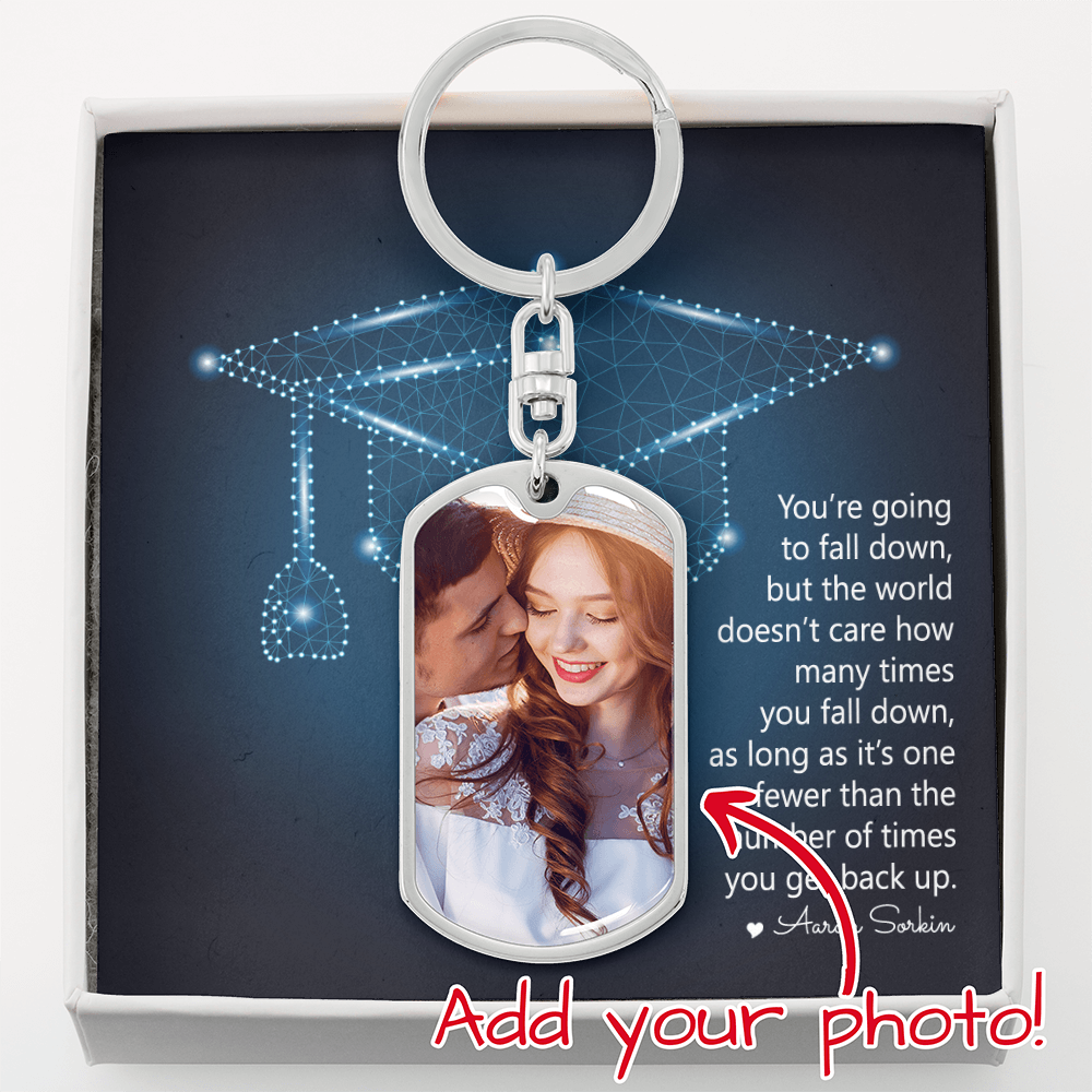 Buyer Upload Graphic Dog Tag Keychain - Graduation, You Get Back Up