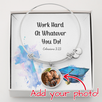 Buyer Upload Luxury Circle Bangle - Graduation, Religion, Work Hard At Whatever You Do