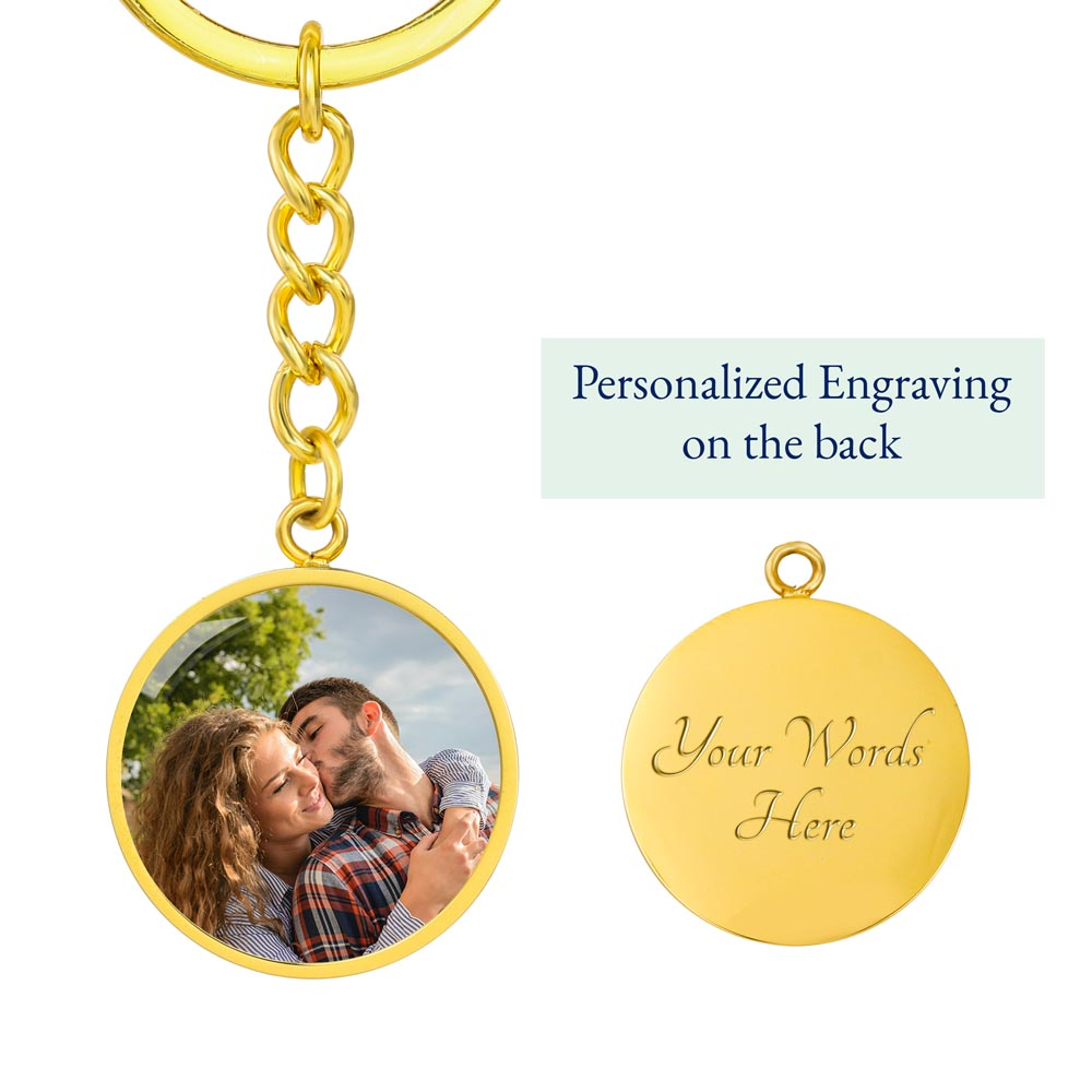Buyer Upload Graphic Circle Keychain - Graduation, You Get Back Up