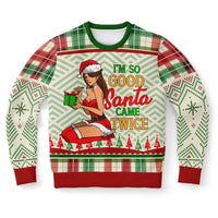 “I’m So Good Santa Came Twice” Christmas Swe - TreasuredTale