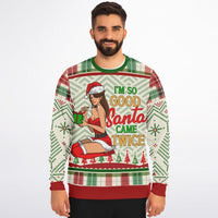 “I’m So Good Santa Came Twice” Christmas Swe - TreasuredTale