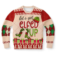 “Let’s Get Elfed Up” Funny Christmas Sweater - TreasuredTale