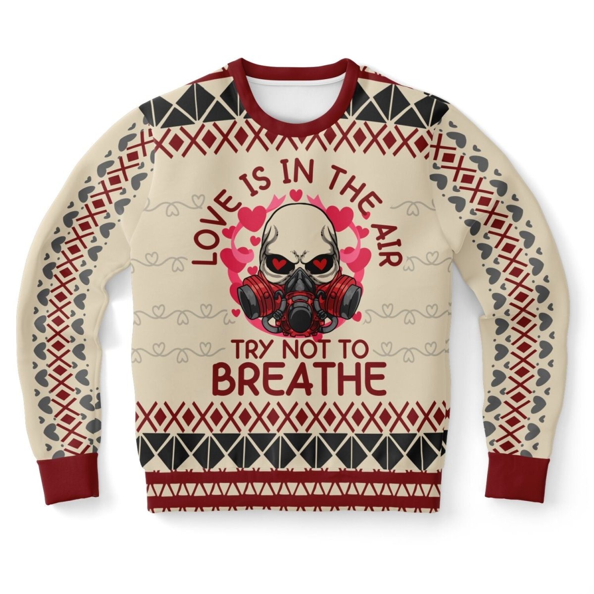 Love Is in the Air, Try Not to Breathe Sweatshirt - TreasuredTale