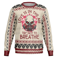 Love Is in the Air, Try Not to Breathe Sweatshirt - TreasuredTale