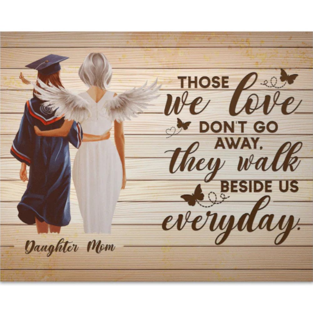 Matte Poster (5:4) - Graduation, Daughter & Mom Memorial, Those We Love