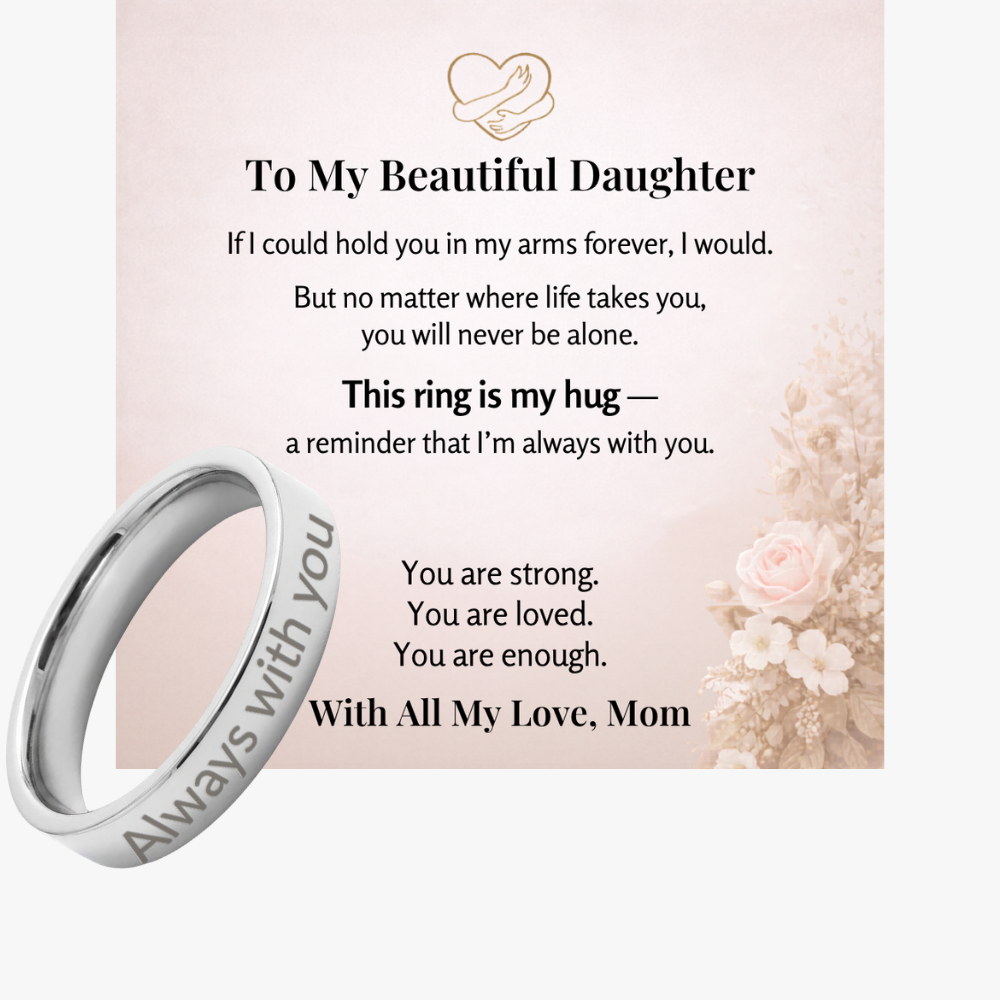 Engraved Ring with Message Card for Daughter from Mom - Mother's Day Gift