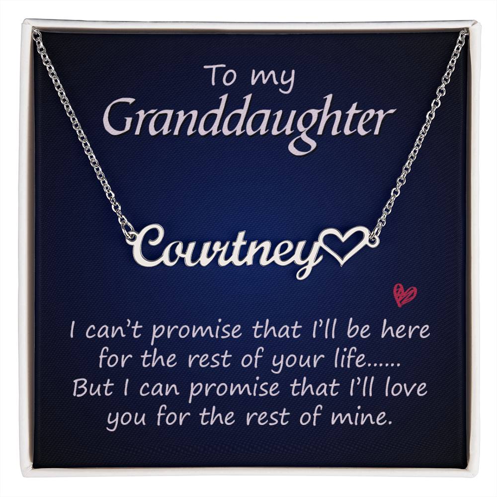 To My Granddaughter Name Necklace with Heart - I Can't Promise - TreasuredTale